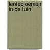 Lentebloemen in de tuin door Eigner