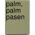 Palm, palm Pasen