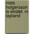 Niels holgersson is eindel. in lapland