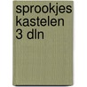 Sprookjes kastelen 3 dln by Kee