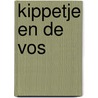 Kippetje en de vos by Verroen