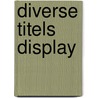Diverse titels display by Carry Slee