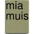 Mia muis