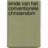 Einde van het conventionele christendom by Pol