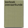 Leerboek zeevaartkunde door Wit