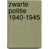 Zwarte politie 1940-1945