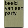 Beeld van een party by Voss