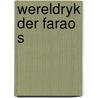 Wereldryk der farao s door Tadema Sporry