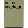 Vetus vaarkaart by Kramer