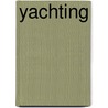 Yachting door Peter M. Neumann