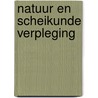 Natuur en scheikunde verpleging door Schmidt