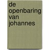 De openbaring van Johannes door Vissers