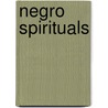 Negro spirituals door M. Howeler