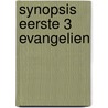 Synopsis eerste 3 evangelien door Keulers