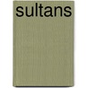 Sultans door Noel Barber