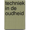 Techniek in de oudheid door Sizoo