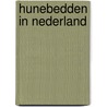 Hunebedden in nederland door Klok