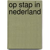 Op stap in nederland door Kikkert