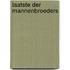 Laatste der mannenbroeders