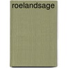 Roelandsage door Lechner