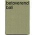 Betoverend bali