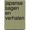 Japanse sagen en verhalen door Prick Wely
