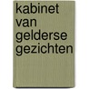 Kabinet van gelderse gezichten by Klooster