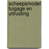 Scheepsmodel tuigage en uitrusting door Curti