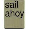 Sail ahoy door Beukema