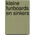 Kleine funboards en sinkers