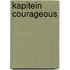 Kapitein courageous