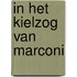 In het kielzog van marconi