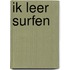 Ik leer surfen