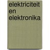 Elektriciteit en elektronika door Buch