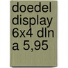 Doedel display 6x4 dln a 5,95 by Cross