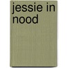 Jessie in nood door Pullein Thompson