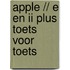 Apple // e en ii plus toets voor toets