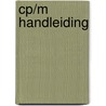 Cp/m handleiding door Reymann