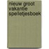 Nieuw groot vakantie spelletjesboek