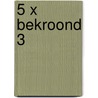 5 x bekroond 3 by Meindert Dejong