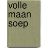 Volle maan soep by Graham
