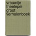 Vrouwtje theelepel groot verhalenboek