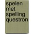 Spelen met spelling questron