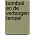 Bombali en de verborgen tempel