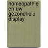 Homeopathie en uw gezondheid display door Onbekend