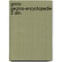 Grote gezins-encyclopedie 2 dln.