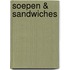 Soepen & sandwiches