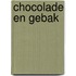 Chocolade en gebak