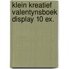 Klein kreatief valentynsboek display 10 ex. door Onbekend