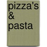 Pizza's & pasta door Myrthe Gay-Balmaz